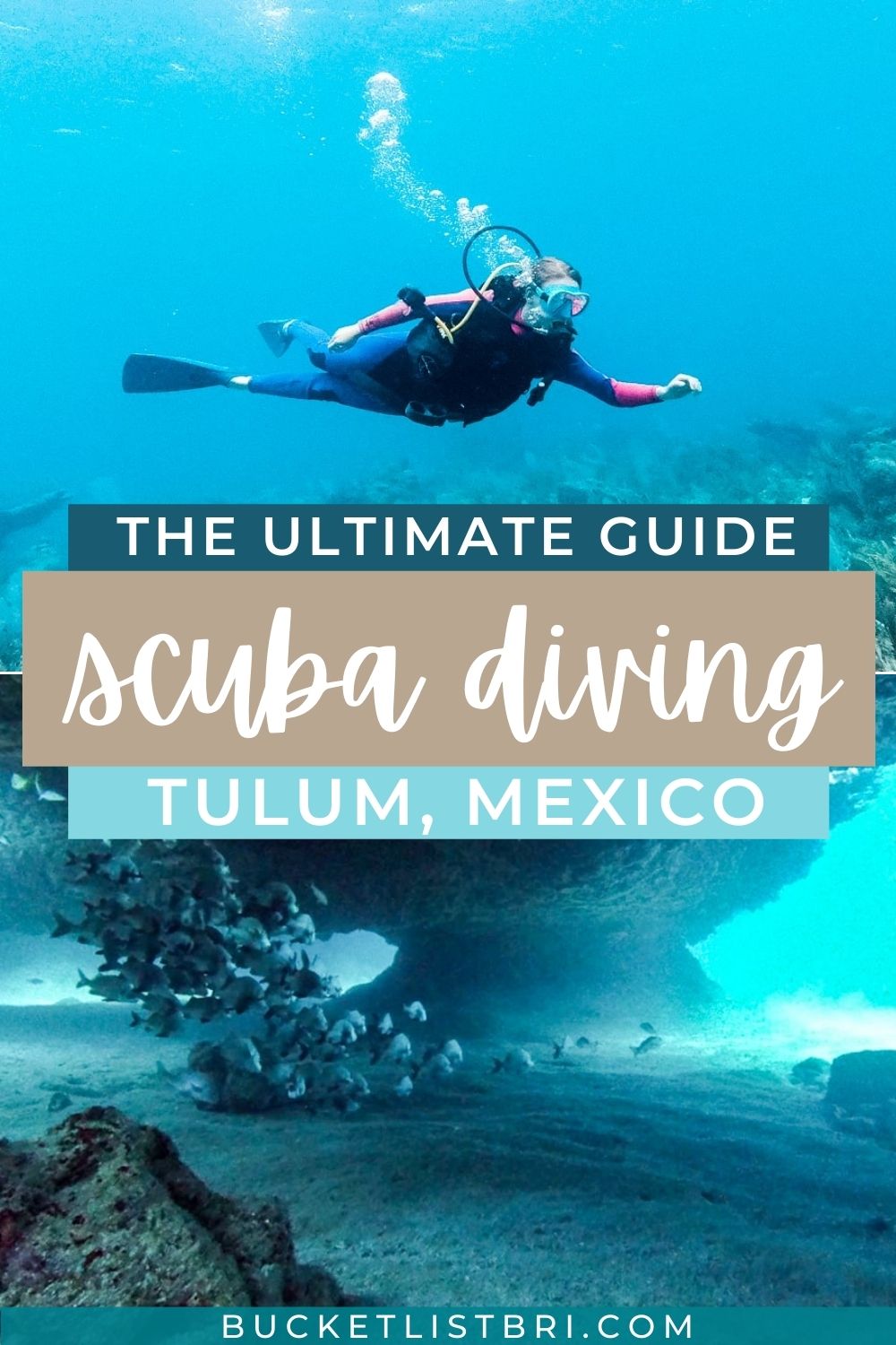 scuba diving in tulum cenotes reef ultimate guide bucketlist bri